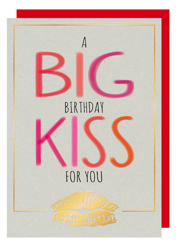 A BIG Birthday KISS for you